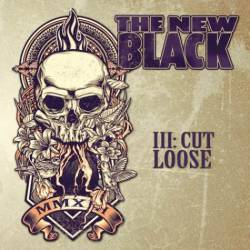The New Black : III: Cut Loose